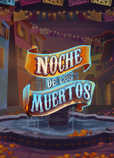 Noche De Los Muertos - slots