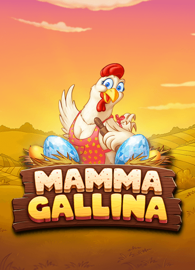 Mamma Gallina slots
