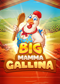 Big Mamma Gallina slots