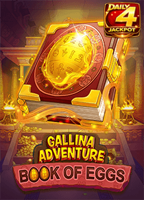 Gallina Adventure: Book of Eggs Daily 4 Jackpot slots