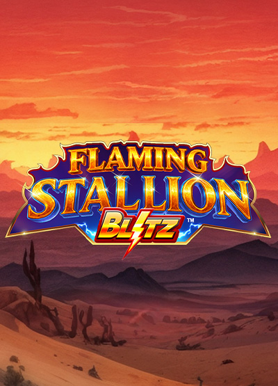 Flaming Stallion Blitz slots