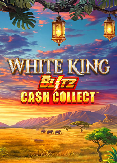 White King: Blitz Cash Collect™ slots