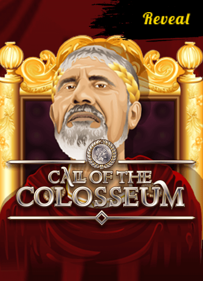 Call of the Colosseum Reveal slots