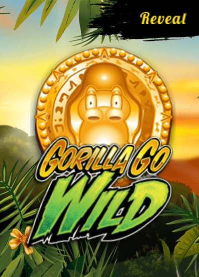 Gorilla Go Wild Reveal  slots