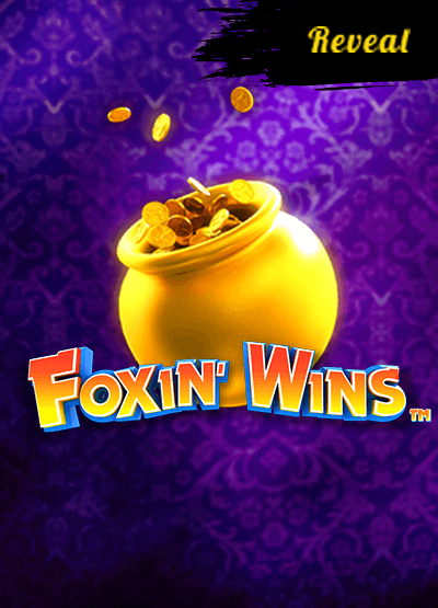 Foxin Wins Reveal slots