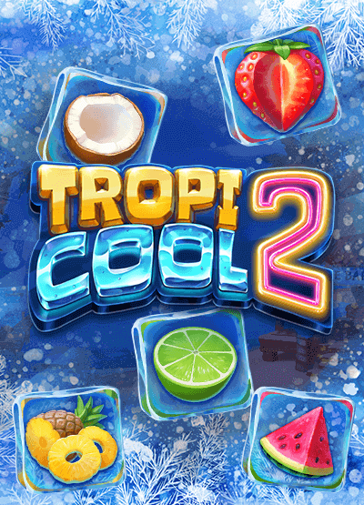 Tropicool 2 slots