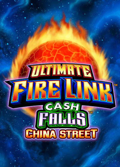 Ultimate Fire Link Cash Falls China Street slots