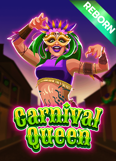 Carnival Queen Reborn slots