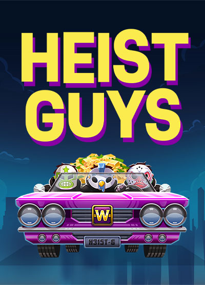 Heist Guys slots