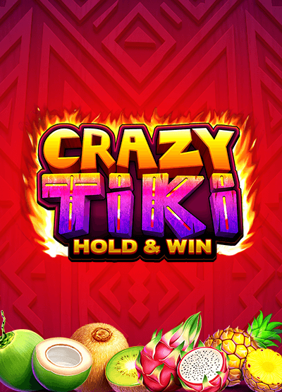 Crazy Tiki Hold and Win slots