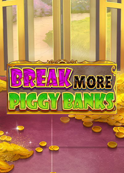 Break More Piggy Banks slots