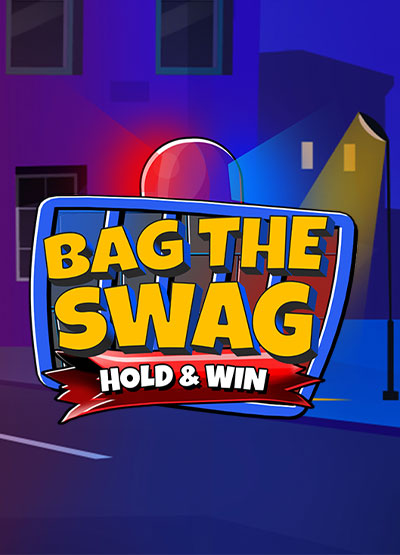 Bag the Swag Hold & Win slots