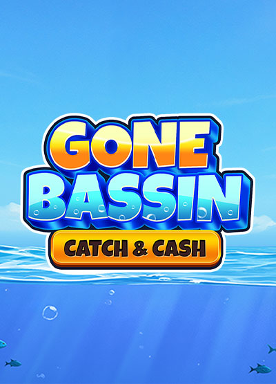 Gone Bassin Catch + Cash slots