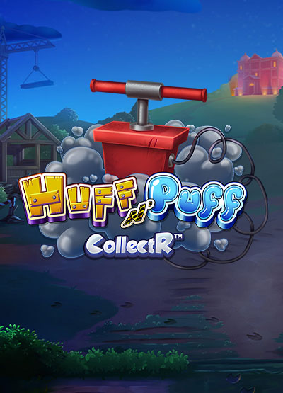 Huff N Puff CollectR slots