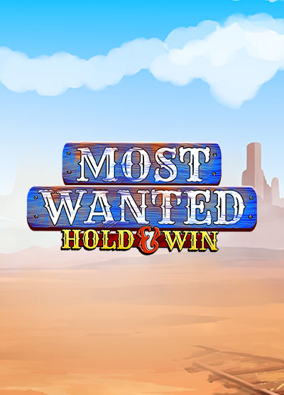 Most Wanted Hold & Win slots