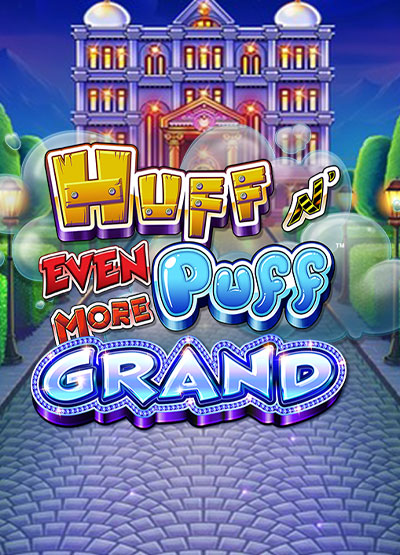Huff n Even More Puff Grand slots
