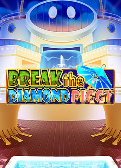 Break the Diamond Piggy slots