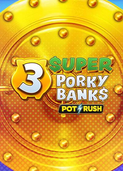 3 Super Porky Banks slots