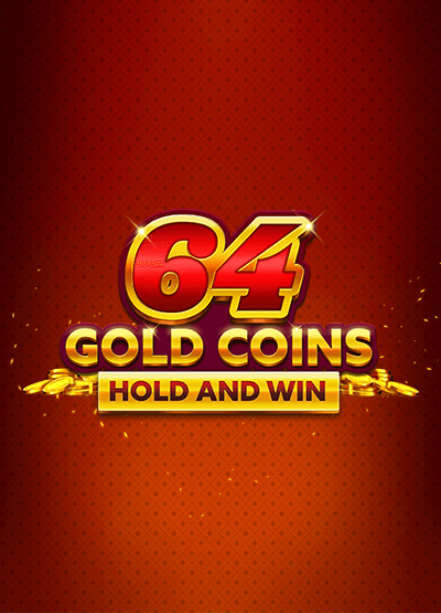 64 Gold Coins Hold & Win slots