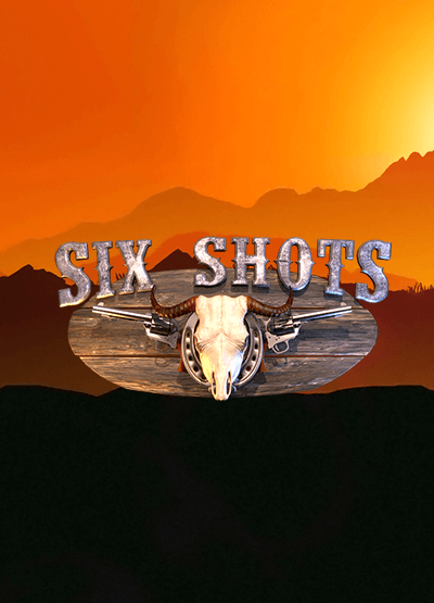 Six Shots slots