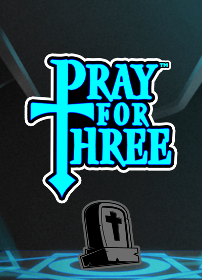 Pray for Three slots
