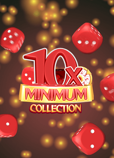 10x Minimum Collection slots