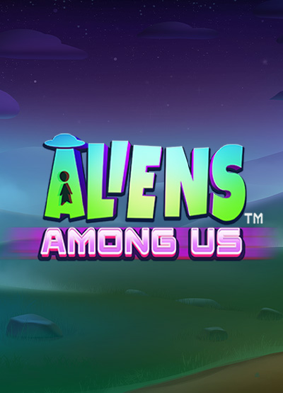 Aliens Among Us slots