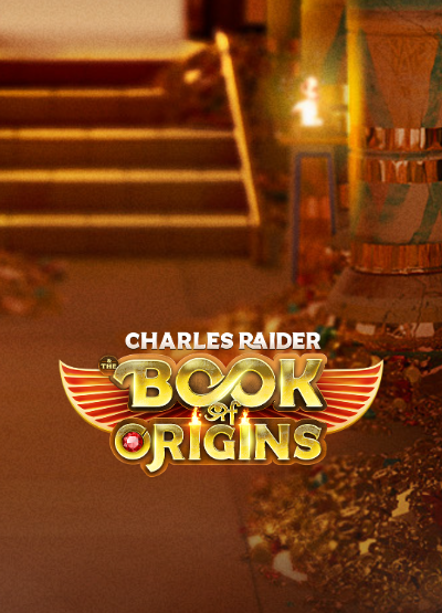 Charles Raider and The Book of Origins - slots