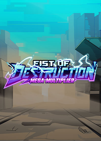 Fist of Destruction Megamultiplier slots