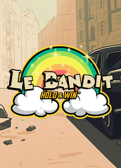 Le Bandit&nbsp;Hold and Win - slots