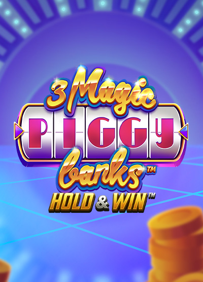 3 Magic Piggy Banks Hold & Win - slots