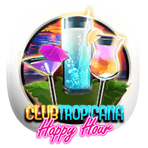 Club Tropicana – Happy Hour slots