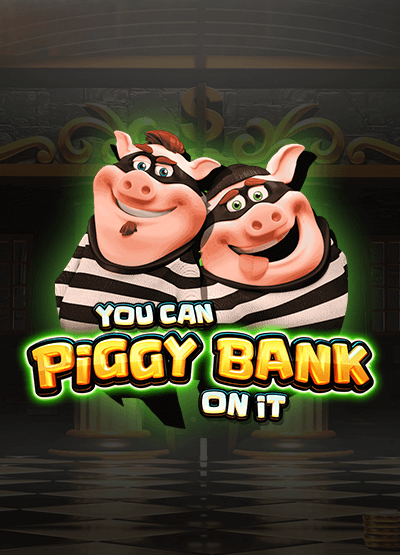 You Can Piggy Bank On It slots