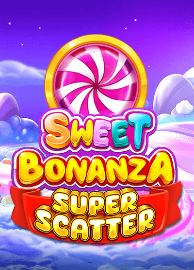 Sweet Bonanza Super Scatter slots