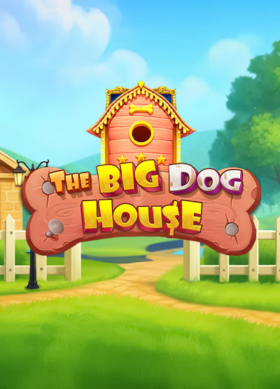 The Big Dog House - slots