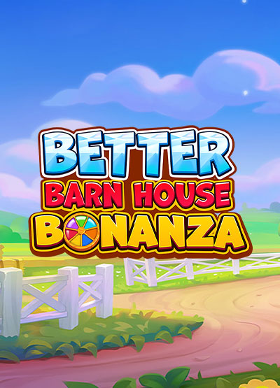 Better Barn House Bonanza slots