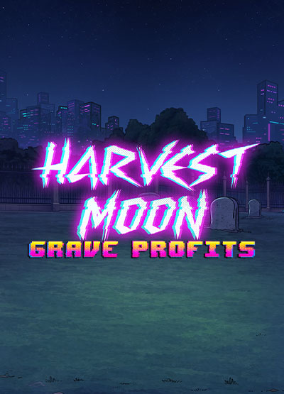 Harvest Moon - Grave Profits slots