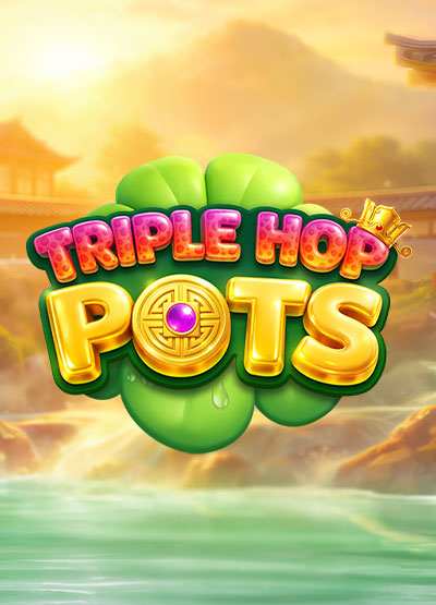 Triple Hop Pots slots