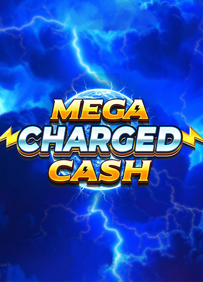 Mega Charged Cash slots