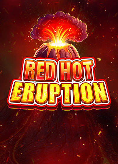 Red Hot Eruption slots