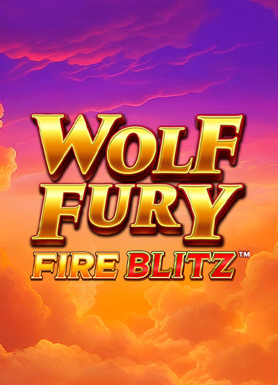 Wolf Fury Fire Blitz slots