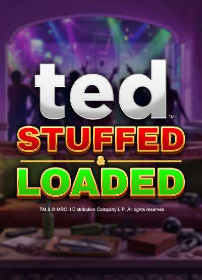 Ted Stuffed and Loaded slots