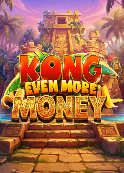 Kong Even More Money slots