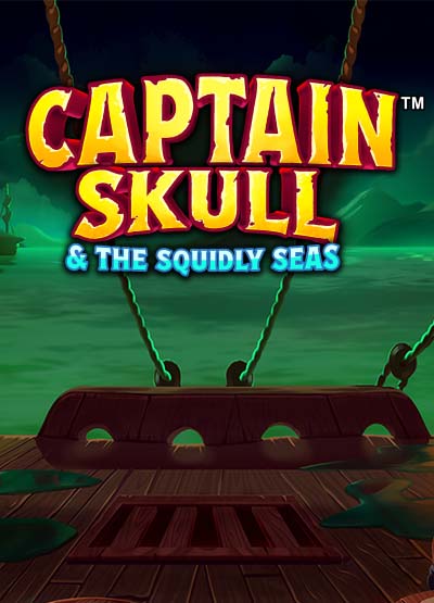 Captain Skull and the Squidly Seas slots
