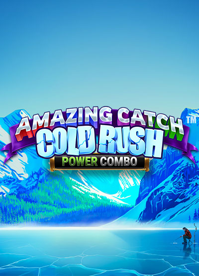 Amazing Catch Cold Rush Power Combo slots