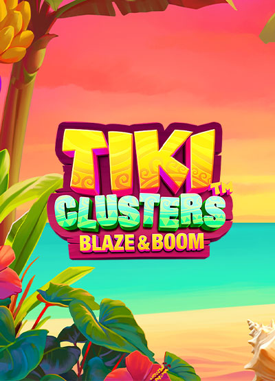 Tiki Clusters Blaze & Boom slots