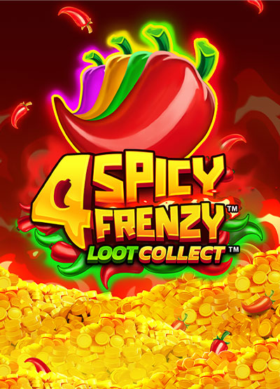 4 Spicy Frenzy Loot Collect slots
