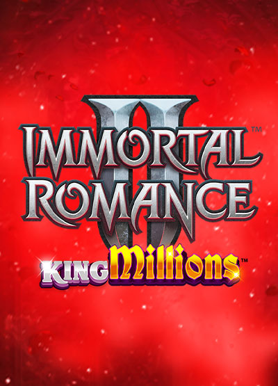 Immortal Romance II King Millions slots