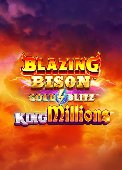 Blazing Bison Gold Blitz King Millions slots