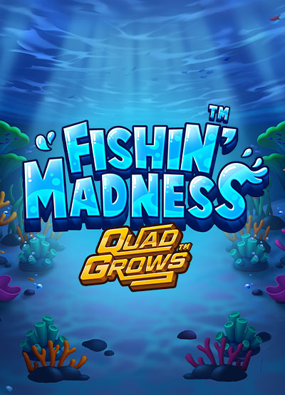 Fishing Madness Quad Grows slots